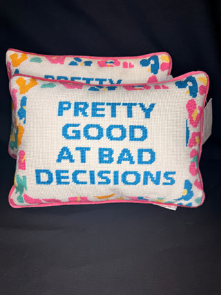 Pretty Good at Bad Decisions Throw Pillow